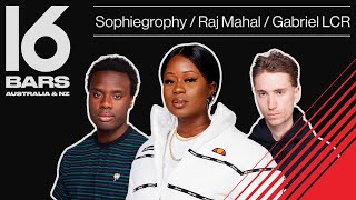 Sophiegrophy, Raj Mahal & Gabriel LCR Cypher | 16 Bars AU & NZ: Episode Eight