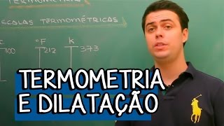 Introdução as Escalas Termométricas - Extensivo Física | Descomplica