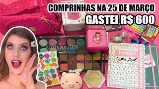 COMPRINHAS NA 25 DE MARÇO - GASTEI R$ 600,00 - MAQUIAGEM, PAPELARIA, ACESSÓRIOS + CUPOM DE DESCONTO