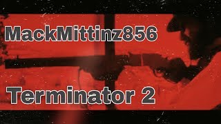*NEW*Mackmittinz856- "Terminator 2"/ Brizz Rawsteen/ Big Cheese Mix/ DJB Red Dead Online Mix