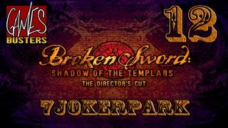 Видеопрохождения с 7JokerPark - Broken Sword 1 - 12 серия (Ограбление музея)