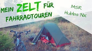 Mein ZELT für  Radreisen / Radtouren - Das MSR Hubba NX