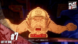 #7【アクション】弟者の「LET IT DIE（レット イット ダイ）」【2BRO.】