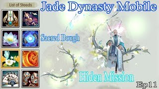 Jade Dynasty Mobile | Esper Hide Mission Sacred Bough