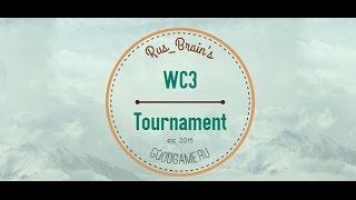 Турнир по Warcraft 3 TFT: Rus_Brain Cup. 100 тыс. рублей призовой.