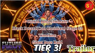 Doctor Strange Tier 3 in Timeline World Boss Ultimate(Black Dwarf 33) Giant Boss Raid