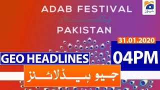 Geo Headlines 04 PM | 31st January 2020
