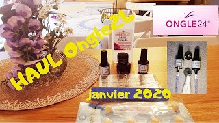 Haul Ongle24 - Janvier 2020