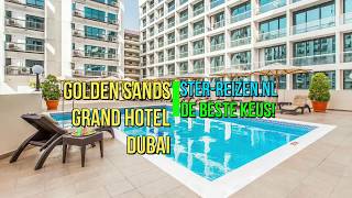 Golden Sands 3 Hotel Dubai - Ster Reizen