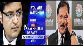 The Newshour Debate: The Sahara Chief Subrata Roy Debate - Full Debate (28th Feb 2014)