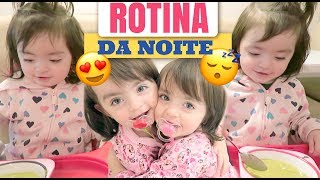 ROTINA DA NOITE DAS GÊMEAS | Jéssica e as Gêmeas