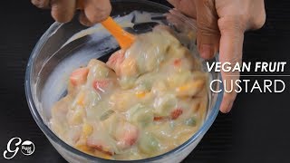 SUPER EASY YUMMILICIOUS VEGAN FRUIT CUSTARD l Go Vegan Life