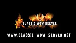 Classic World of Warcraft Server | Official Trailer