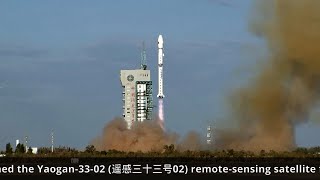 Long March-4C launches Yaogan-33-02