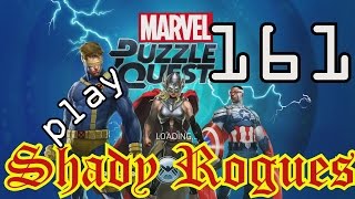 Shady Rogues Play Marvel Puzzle Quest Part 161 Star Lord versus Gamora