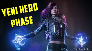 Yeni Hero Phase Oynadım | Paragon #24