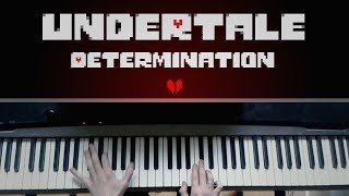 UNDERTALE - Determination | Piano Cover