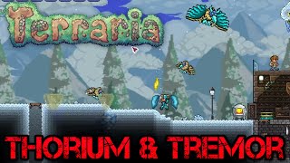 [10] Terraria : Thorium & Tremor | Grand Thunder Bird Boss (Let's Play)