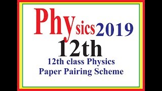 Inter 2nd Year Pairing Scheme 2018-2019 All Subjects - FSC/ICS 12th Class