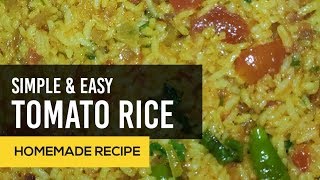 Restaurant Style Homemade TOMATO RICE || Simple and Easy TOMATO RICE