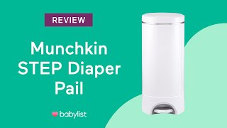 Munchkin STEP Diaper Pail Review