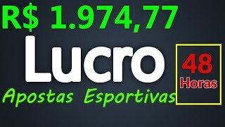 R$1974,49 de Lucro com Apostas Esportivas[48horas]
