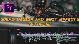 Edit Effects and Sound Design Tutorial! - Adobe Premiere Pro