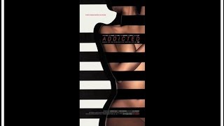 Addicted movie is Thrilling for Erotic Film Lovers