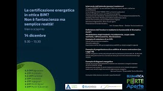 La certificazione energetica in ottica BIM? Non è fantascienza ma semplice realtà! Vieni a scoprirlo