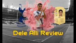 FIFA 19 DELE ALLI PLAYER REVIEW | BEST FIFA 19 MIDFIELDER| FIFA 19 ULTIMATE TEAM
