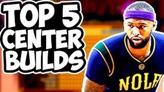 The BEST Center Builds In NBA 2K18! Top 5 BEST OVERPOWERED Center Archetypes NBA 2K18!