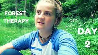 Forest Therapy Training Day 2 || My Experience