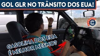 PROBLEMAS PARA ACERTAR COM A GASOLINA DOS EUA! GLRnosEUA02_Ep#06