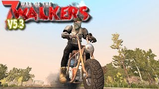 Day 4 Minibike | WOTW MOD V5.3 | 7 Days To Die Gameplay | S4 EP7