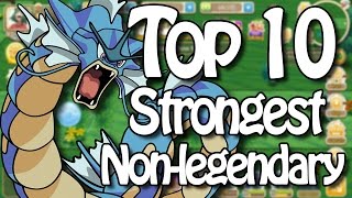 Top 10 Strongest Non Legendary Pokemon In Hey Monster/Monster Park