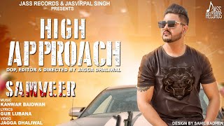 High Approach  | (Full HD ) | Samveer  | New Punjabi Songs 2018 | Latest Punjabi Songs 2018