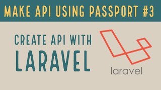 Create REST API with Laravel | Create API in PHP #3
