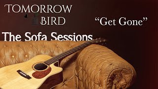Get Gone - The Sofa Sessions