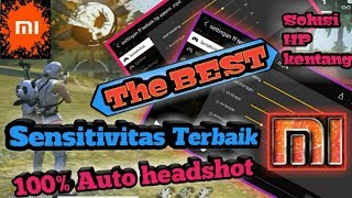 settingan ff terbaik hp xiaomi_sensitivitas ff terbaik hp xiaomi_auto headshot_free fire.