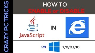 How to enable java script in Internet explorer on Windows 7/8/8.1/10