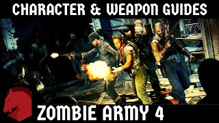 Zombie Army 4 | Character Guide & Weapon Guide | Day 1 Builds