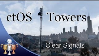 Watch Dogs ctOS Towers Locations - Clear Signals Trophy (Unlock every ctOS Tower)