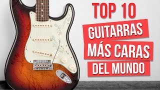 TOP 10 GUITARRAS MÁS CARAS DE LA HISTORIA | Guitarraviva