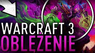 Warcraft III MULTIPLAYER: Oblężenie