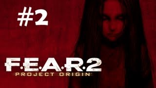 "F.E.A.R.2: Project Origin" full game quality walkthrough, Mission 1 - Sanctuary, part 2/2