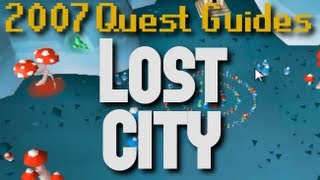 Runescape 2007 Quest Guides: Lost City