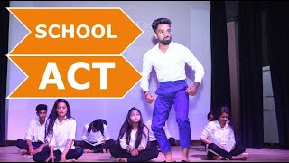 School act presented by the Students ( Part 2 )
