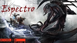 Evolve Stage 2 - Espectro gameplay