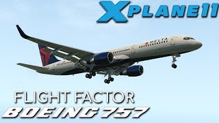[X-Plane 11 HD] The Beautiful FlightFactor 757v2