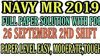 INDIAN NAVY MR EXAM 2019 | 26 SEPTEMBER 2ND Shift Paper | ALL QUESTIONS WITH SOLUTION